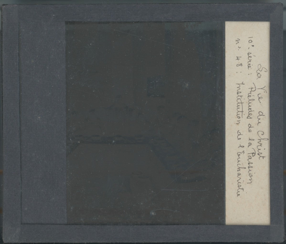 L’Institution de l’Eucharistie, photo plaque verre, noir & blanc, 8,5x10 cm