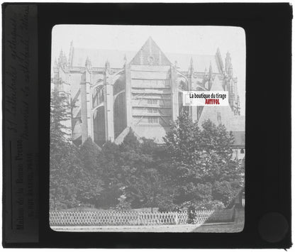 Cathédrale Saint-Pierre Beauvais, photo plaque verre, positif 8,5x10 cm