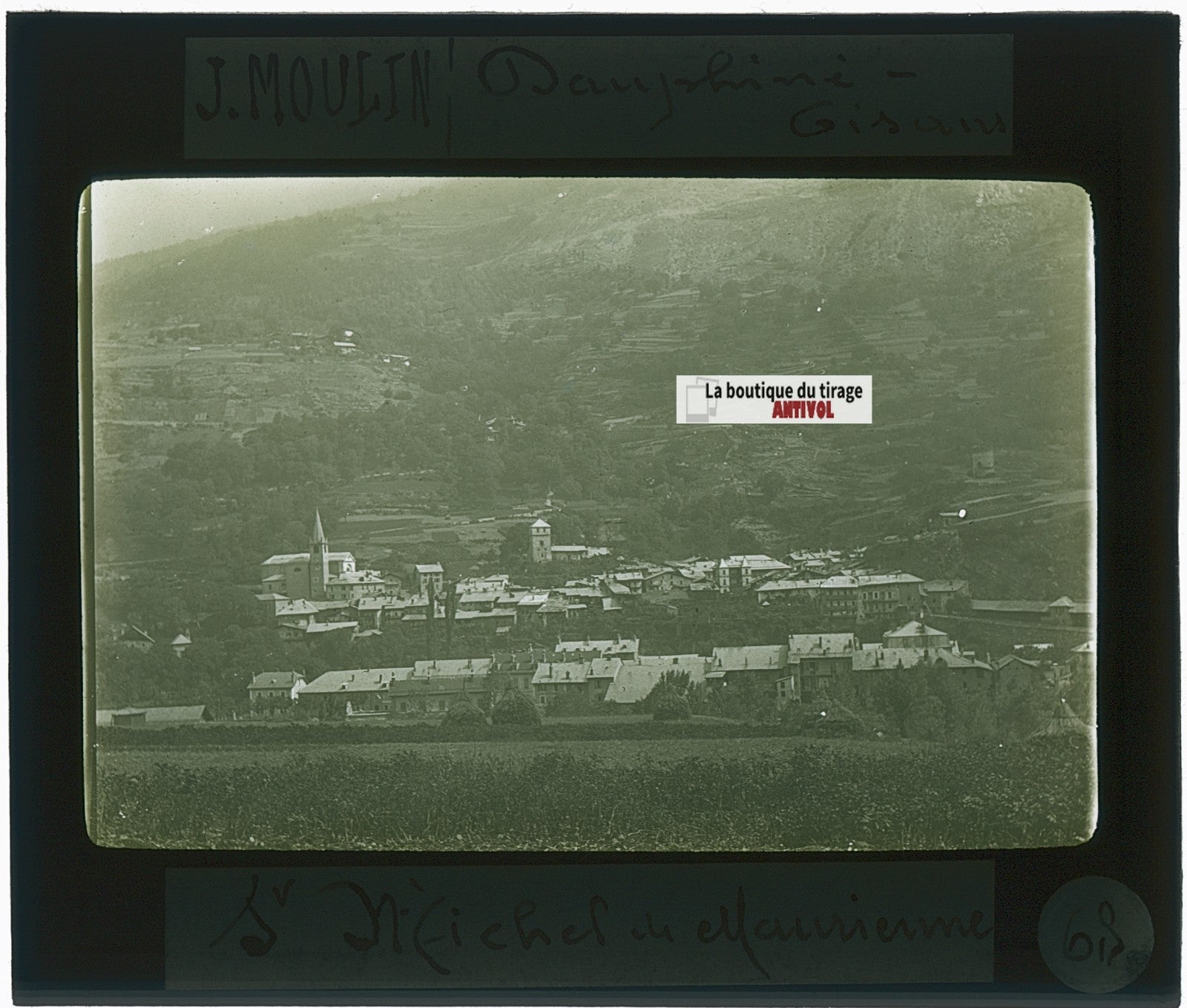 Saint-Michel-de-Maurienne, photo J. Moulin, plaque verre, couleur, 8,5x10 cm