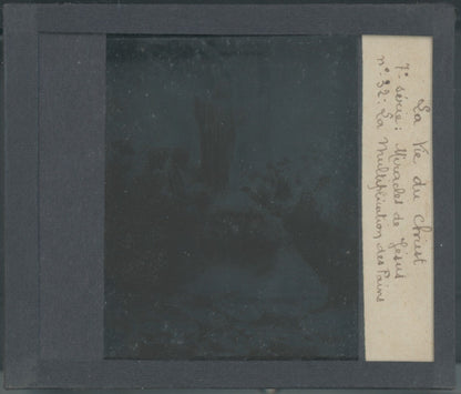 La Multiplication des pains, photo plaque verre, noir & blanc, positif 8,5x10 cm
