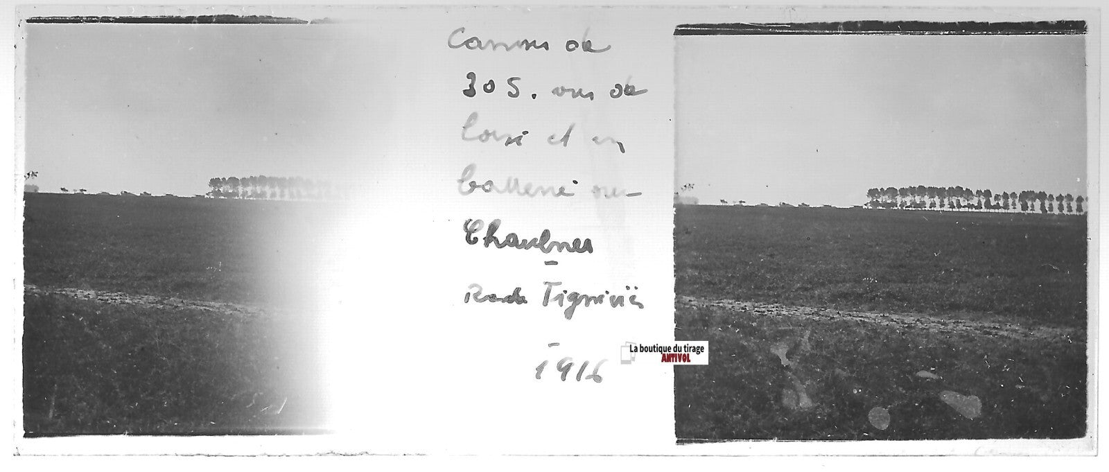 Canons de 305, Chaulnes, Plaque verre stéréo, positif noir & blanc 4,5x10,7 cm