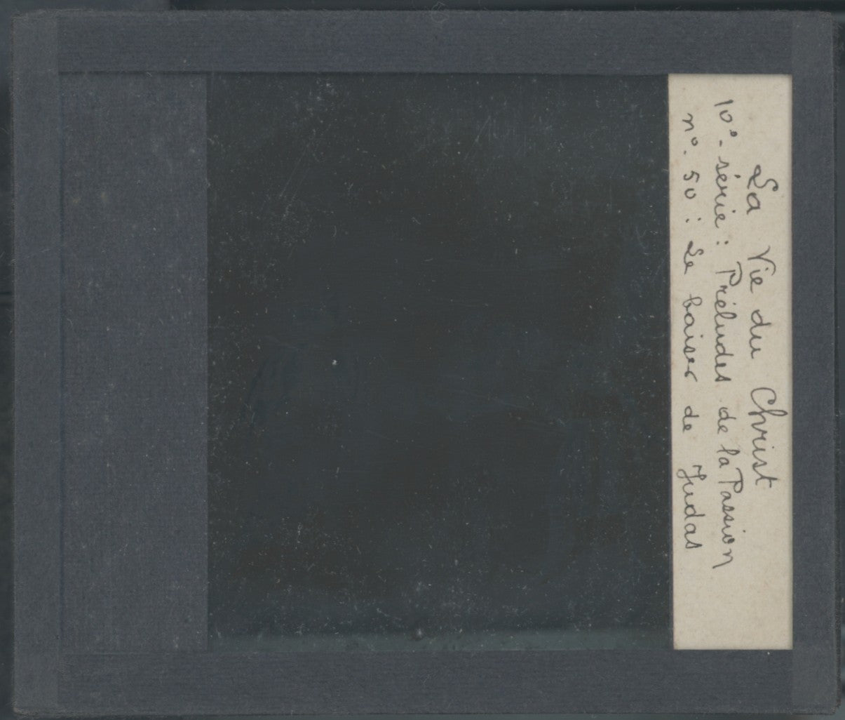 Le Baiser de Judas, photo plaque verre, noir & blanc, positif 8,5x10 cm