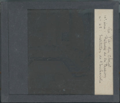 L’Institution de l’Eucharistie, photo plaque verre, noir & blanc, 8,5x10 cm