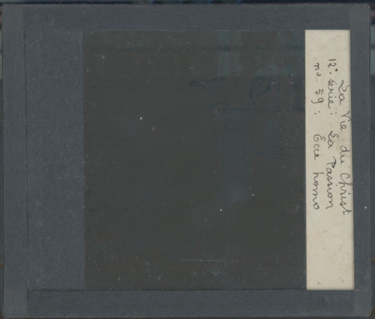 Vie du Christ – Ecce Homo, photo plaque verre, noir & blanc, positif 8,5x10 cm