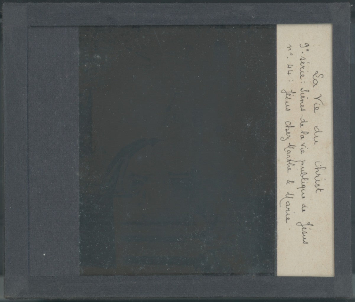 Jésus chez Marthe et Marie, photo plaque verre, noir & blanc, positif 8,5x10 cm