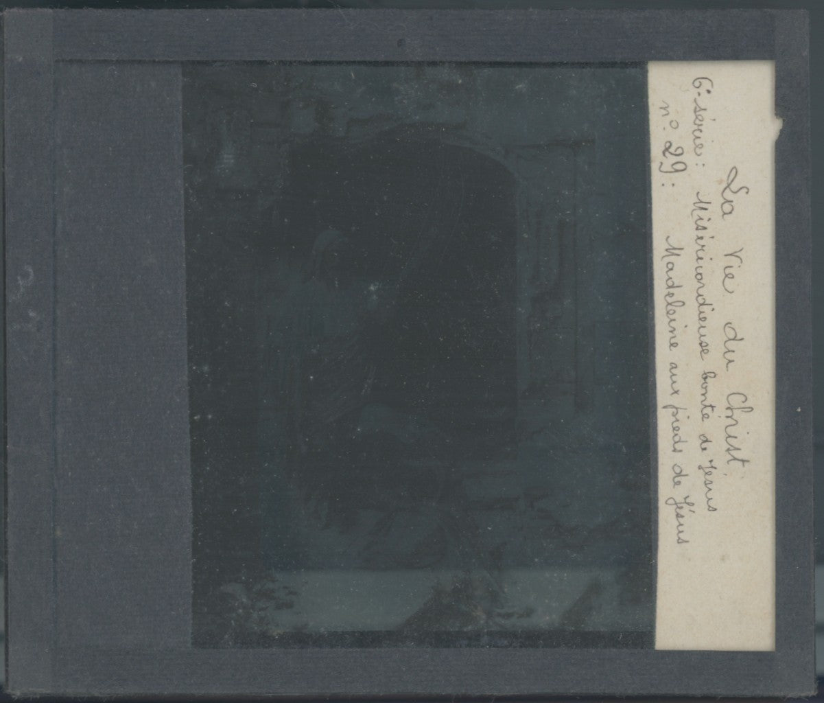 Vie du Christ, Madeleine, photo plaque verre, noir & blanc, positif 8,5x10 cm