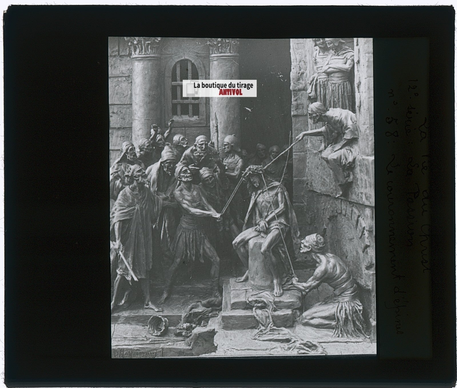 Le couronnement d’épines, photo plaque verre, noir & blanc, positif 8,5x10 cm