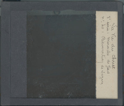 Résurrection de Lazare, photo plaque verre, noir & blanc, positif 8,5x10 cm