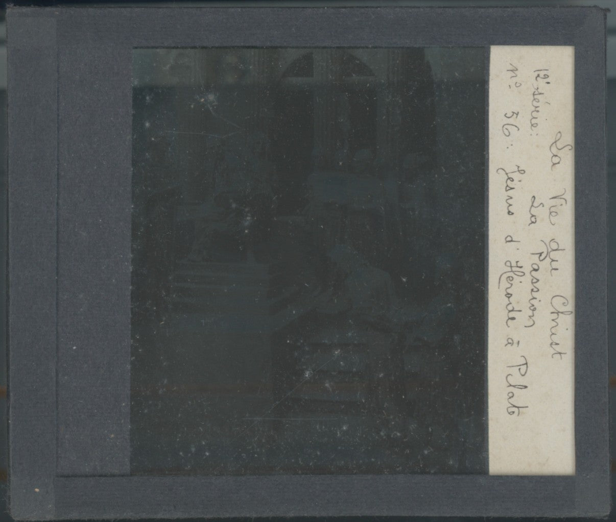 Jésus d’Hérode à Pilate, photo plaque verre, noir & blanc, 8,5x10 cm