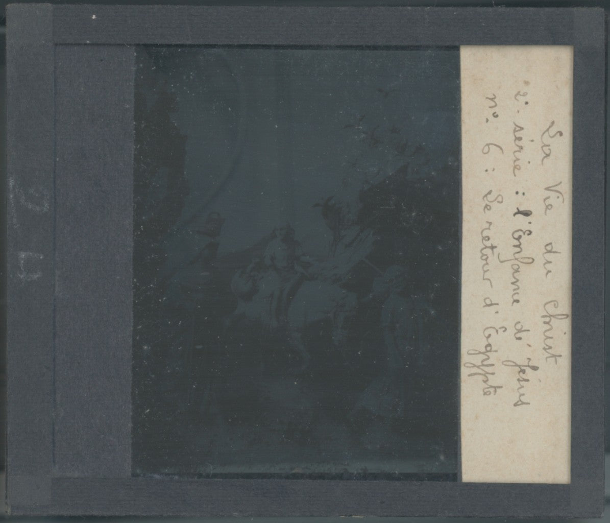 Le retour d’Égypte, photo plaque verre, noir & blanc, positif 8,5x10 cm