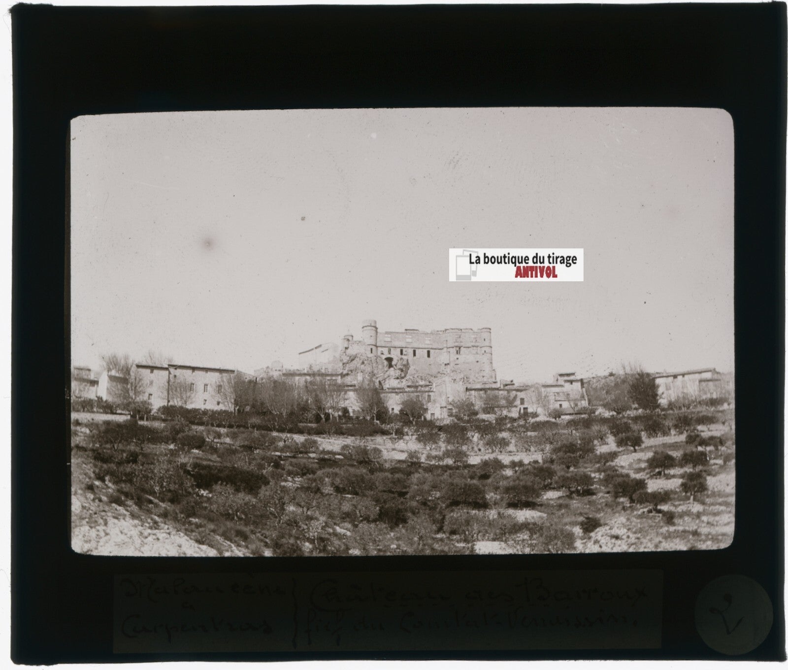 Château du Barroux, photo ancienne plaque verre, noir & blanc, positif 8,5x10 cm
