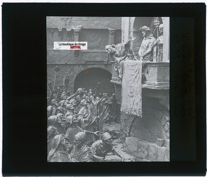 Vie du Christ – Ecce Homo, photo plaque verre, noir & blanc, positif 8,5x10 cm