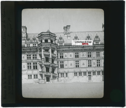 Château royal de Blois, photo plaque verre, noir & blanc, positif 8,5x10 cm